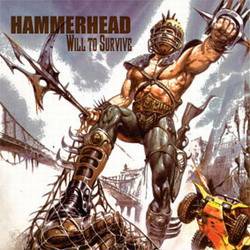 Hammerhead (UK) : Will to Survive